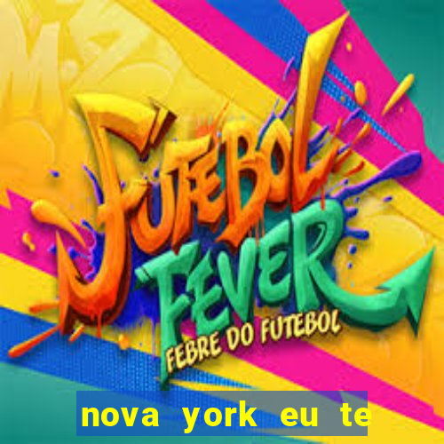 nova york eu te amo filme completo dublado